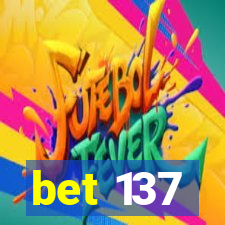 bet 137